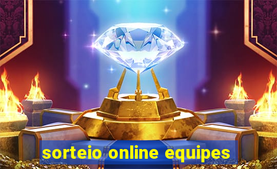 sorteio online equipes